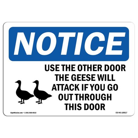 SIGNMISSION OSHA Notice Sign, 18" Height, Rigid Plastic, Use Or Door Geese Sign With Symbol, Landscape OS-NS-P-1824-L-18817